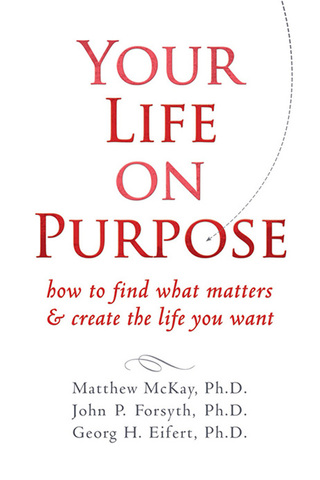 Cover image: Your Life on Purpose 9781572249059