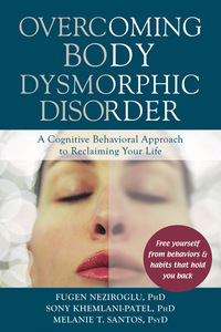 Imagen de portada: Overcoming Body Dysmorphic Disorder 9781608821495