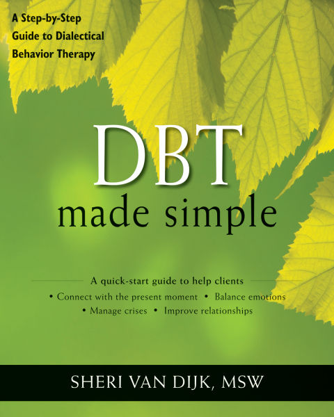 DBT Made Simple: A Step-by-Step Guide to Dialectical Behavior Therapy - FULL INSTANT DOWNLOAD | PDF DOCX EPUB