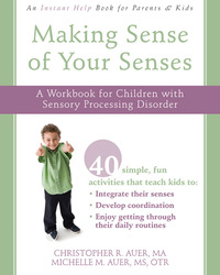 Cover image: Making Sense of Your Senses 9781572248366