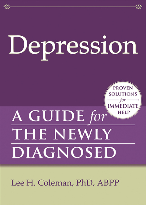 Depression : A Guide for the Newly Diagnosed - FULL INSTANT DOWNLOAD | PDF DOCX EPUB