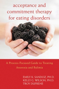 Imagen de portada: Acceptance and Commitment Therapy for Eating Disorders 9781572247338