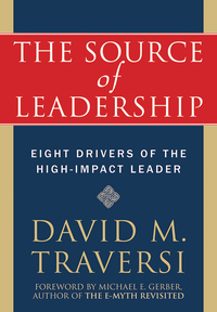 Imagen de portada: The Source of Leadership: Eight Drivers of the High-Impact Leader 9781572245082