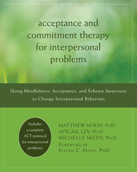 Imagen de portada: Acceptance and Commitment Therapy for Interpersonal Problems 9781608822898
