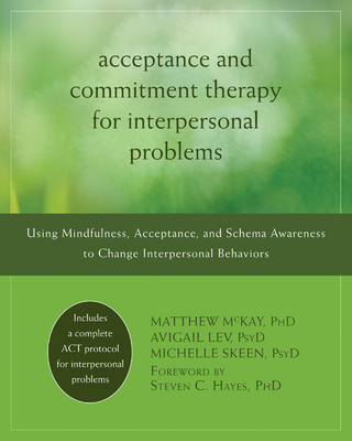 Titelbild: Acceptance and Commitment Therapy for Interpersonal Problems 9781608822898