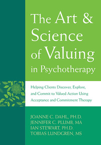 Cover image: The Art and Science of Valuing in Psychotherapy 9781572246263