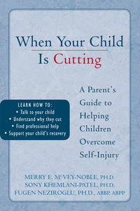 صورة الغلاف: When Your Child is Cutting 9781572244375