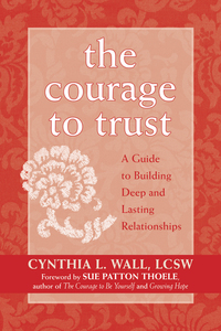 Imagen de portada: The Courage to Trust 9781572243804