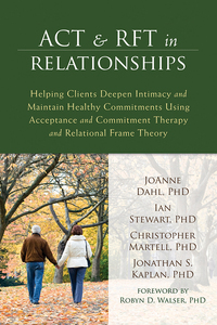 Cover image: ACT and RFT in Relationships 9781608823345