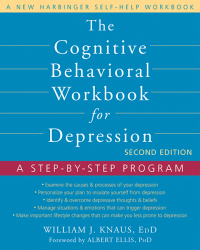 Cover image: The Cognitive Behavioral Workbook for Depression 2nd edition 9781608823802