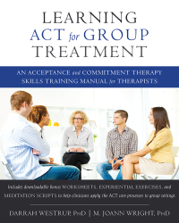 Omslagafbeelding: Learning ACT for Group Treatment 9781608823994