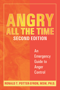 Cover image: Angry All the Time 2nd edition 9781572243927