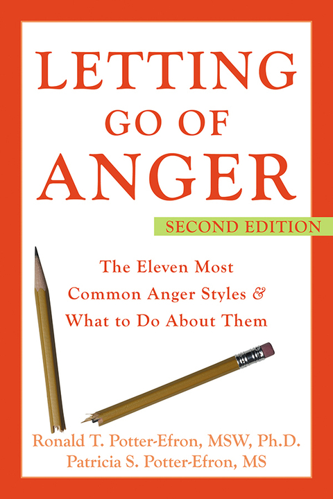 Letting Go of Anger : The Eleven Most Common Anger Styles and What to Do About Them, 2nd Edition - FULL INSTANT DOWNLOAD | PDF DOCX EPUB