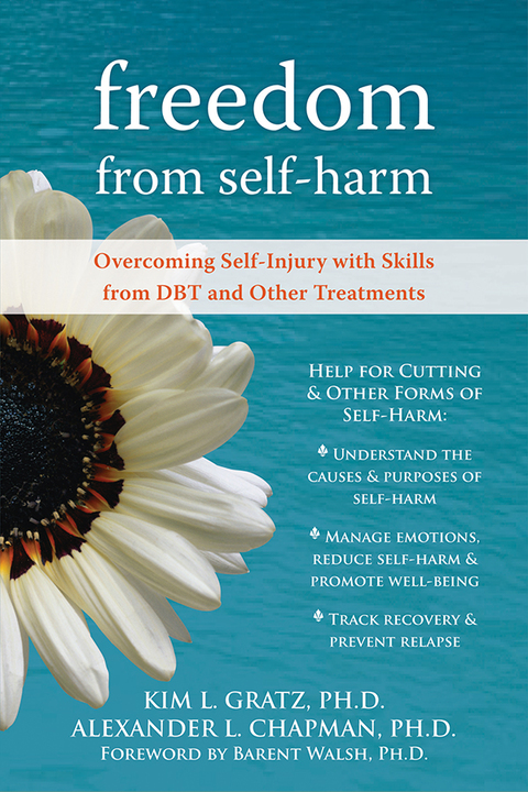 Freedom from Self-Harm : Overcoming Self-Injury with Skills from DBT and Other Treatments - FULL INSTANT DOWNLOAD | PDF DOCX EPUB