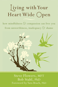 Cover image: Living with Your Heart Wide Open 9781572249356