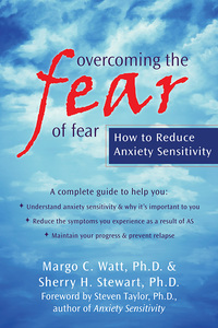 Cover image: Overcoming the Fear of Fear 9781572245587