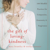 Cover image: The Gift of Loving-Kindness 9781572245624