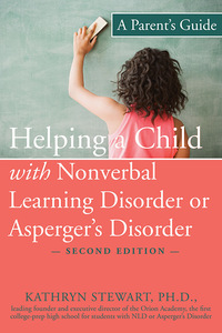 صورة الغلاف: Helping a Child with Nonverbal Learning Disorder or Asperger's Disorder 2nd edition 9781572245266