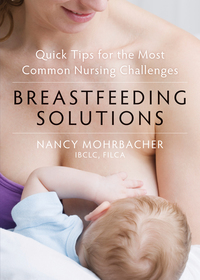 Imagen de portada: Breastfeeding Solutions 9781608825578