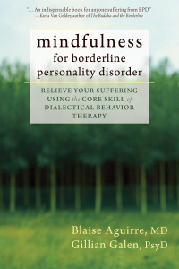Imagen de portada: Mindfulness for Borderline Personality Disorder 9781608825653