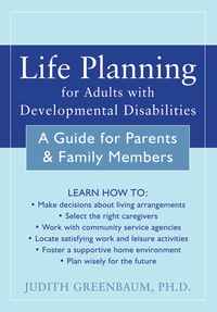 Cover image: Life Planning for Adults with Developmental Disabilities 9781572244511