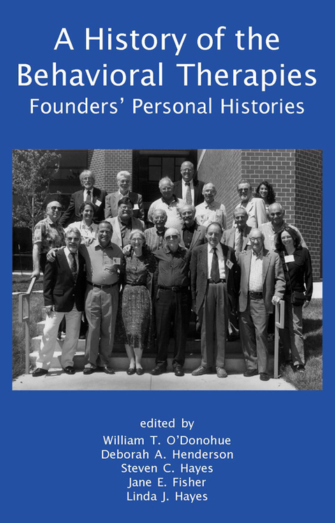 A History of the Behavioral Therapies: Founders' Personal Histories - FULL INSTANT DOWNLOAD | PDF DOCX EPUB
