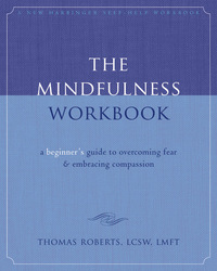 Cover image: The Mindfulness Workbook 9781572246751