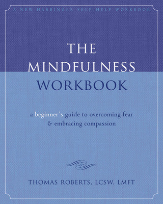 Imagen de portada: The Mindfulness Workbook 9781572246751