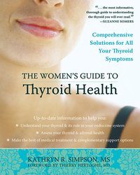 Cover image: The Women's Guide to Thyroid Health 9781572245778