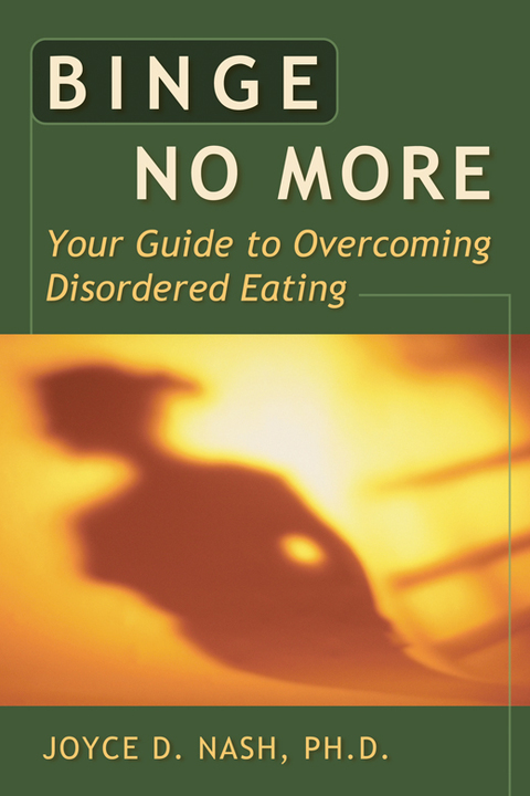 Binge No More : Your Guide to Overcoming Disordered Eating with Other - FULL INSTANT DOWNLOAD | PDF DOCX EPUB