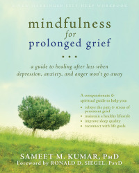 Cover image: Mindfulness for Prolonged Grief 9781608827497
