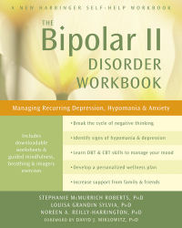 Cover image: The Bipolar II Disorder Workbook 9781608827664