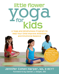 Cover image: Little Flower Yoga for Kids 9781608827923