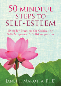 Cover image: 50 Mindful Steps to Self-Esteem 9781608827954