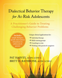 Imagen de portada: Dialectical Behavior Therapy for At-Risk Adolescents 9781608827985