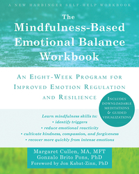 صورة الغلاف: The Mindfulness-Based Emotional Balance Workbook 9781608828395