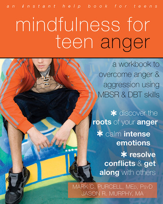 表紙画像: Mindfulness for Teen Anger 9781608829163