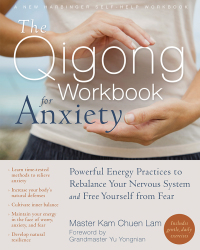 Cover image: The Qigong Workbook for Anxiety 9781608829491