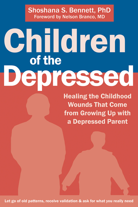 Children of the Depressed : Healing the Childhood Wounds That Come from Growing Up with a Depressed Parent - FULL INSTANT DOWNLOAD | PDF DOCX EPUB