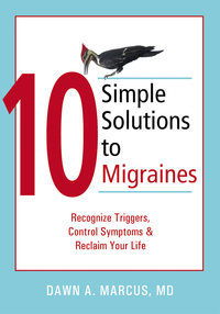 表紙画像: 10 Simple Solutions to Migraines 9781572244412