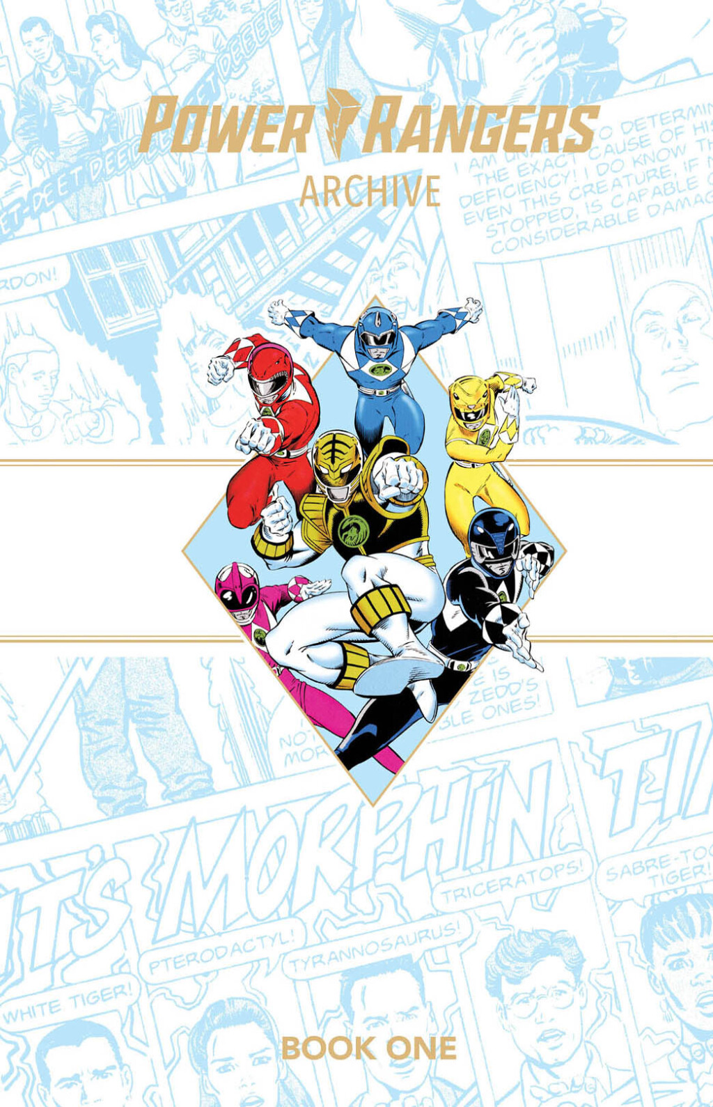 Power Rangers Archive Book One Deluxe Edition eBook