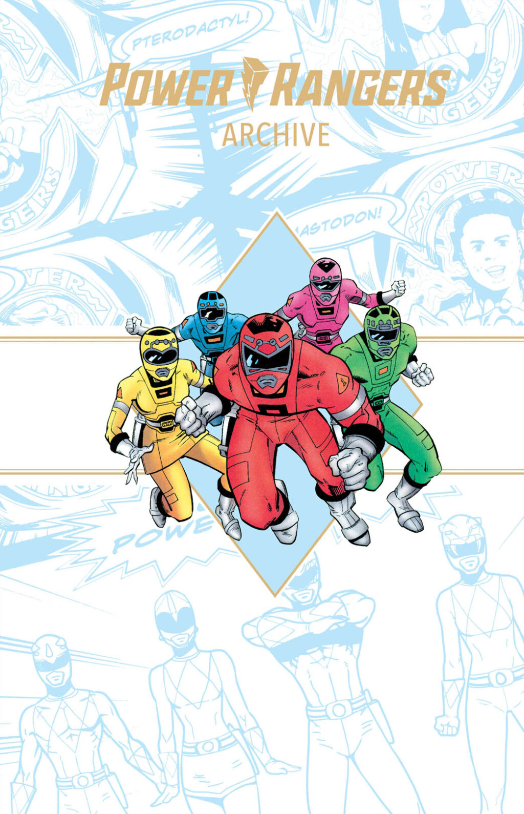 Power Rangers Archive Book Two Deluxe Edition eBook