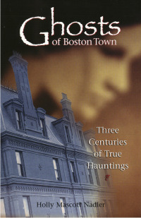 Titelbild: Ghosts of Boston Town 9780892725359