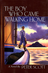 Imagen de portada: The Boy Who Came Walking Home 9780892726172