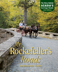 Imagen de portada: Mr. Rockefeller's Roads 2nd edition 9780892722969