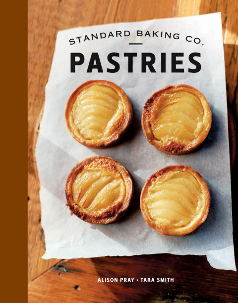 Standard Baking Co. Pastries - FULL INSTANT DOWNLOAD | PDF DOCX EPUB