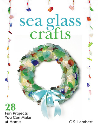 Cover image: Sea Glass Crafts 9781608931781