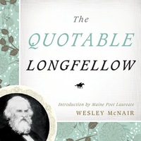 Cover image: The Quotable Longfellow 9781608932610