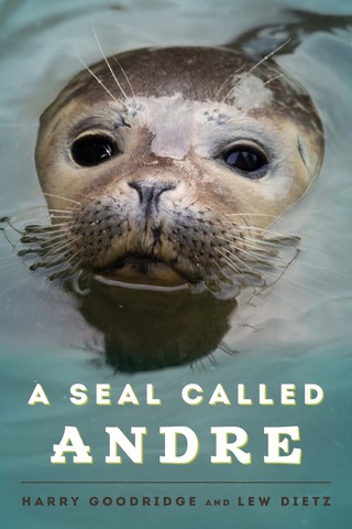 Cover image: A Seal Called Andre 9780892720767