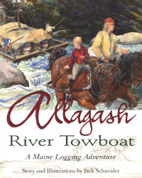 Cover image: Allagash River Towboat 9780892726011